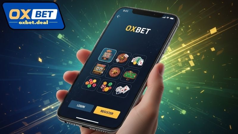 Review app Oxbet mobile từ người dùng